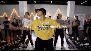 Tyga Dip Feat Nicki Minaj Choreography By Anastasia Cherednikova