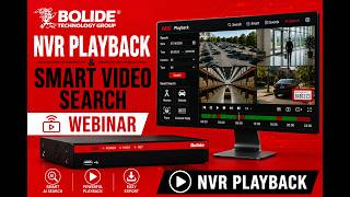 Mastering Bolide NX Series NVR Playback & Smart Video Search | AI Search, Playback & Export Tutorial