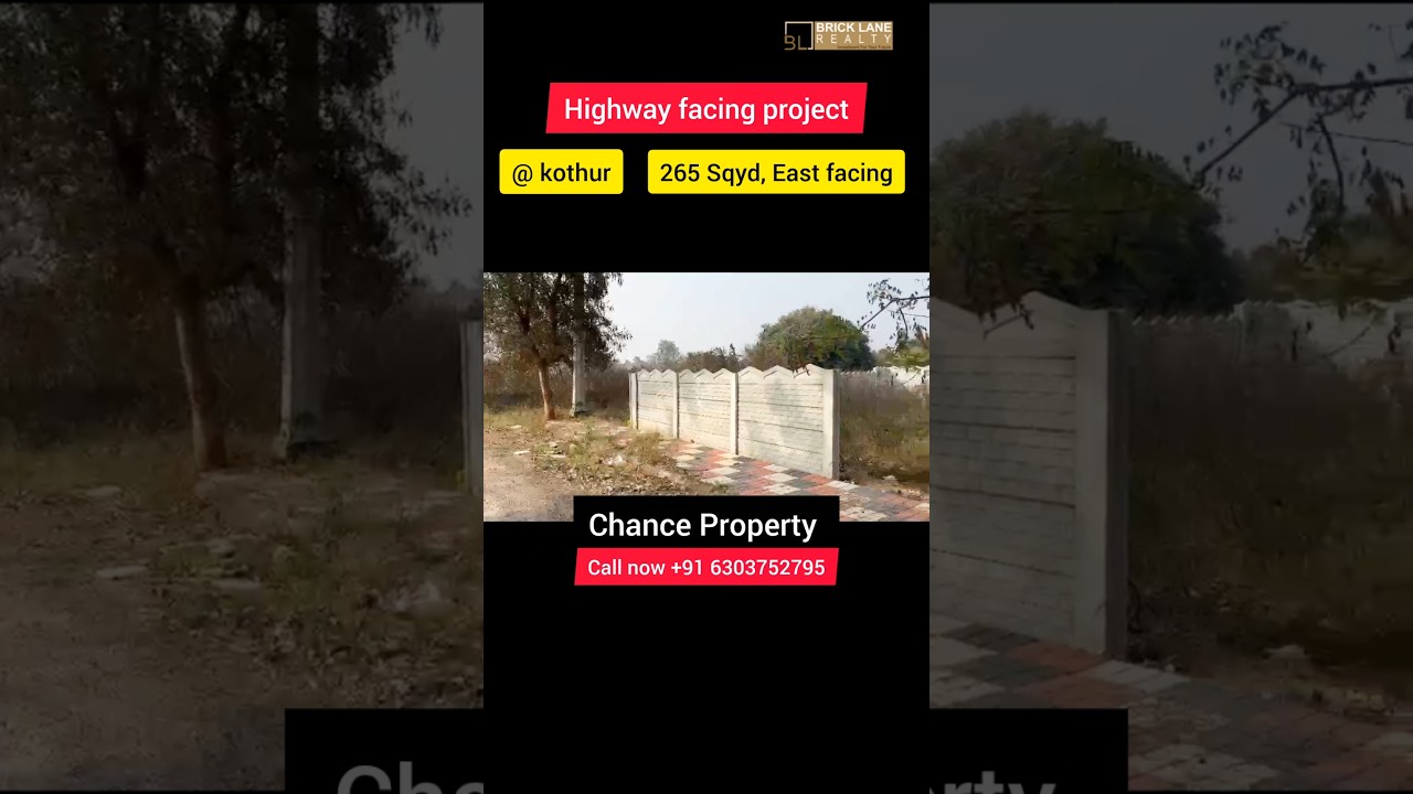 Open Plot For Sale at Kothur | Highway Facing Project | Chance Property Alert | 