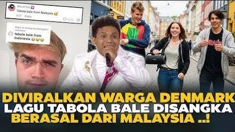 The song "Tabola Bale" went viral among Danish foreigners, Malaysia claims Indonesian songs are p...