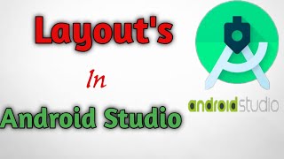 Linear Layout & Constraint Layout In Android | Android Tutorials in Hindi | Lecture - 4