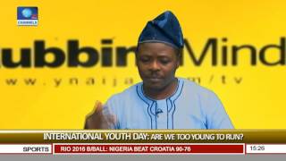 National Youth Day Are We Too Young To Run Pt. 3