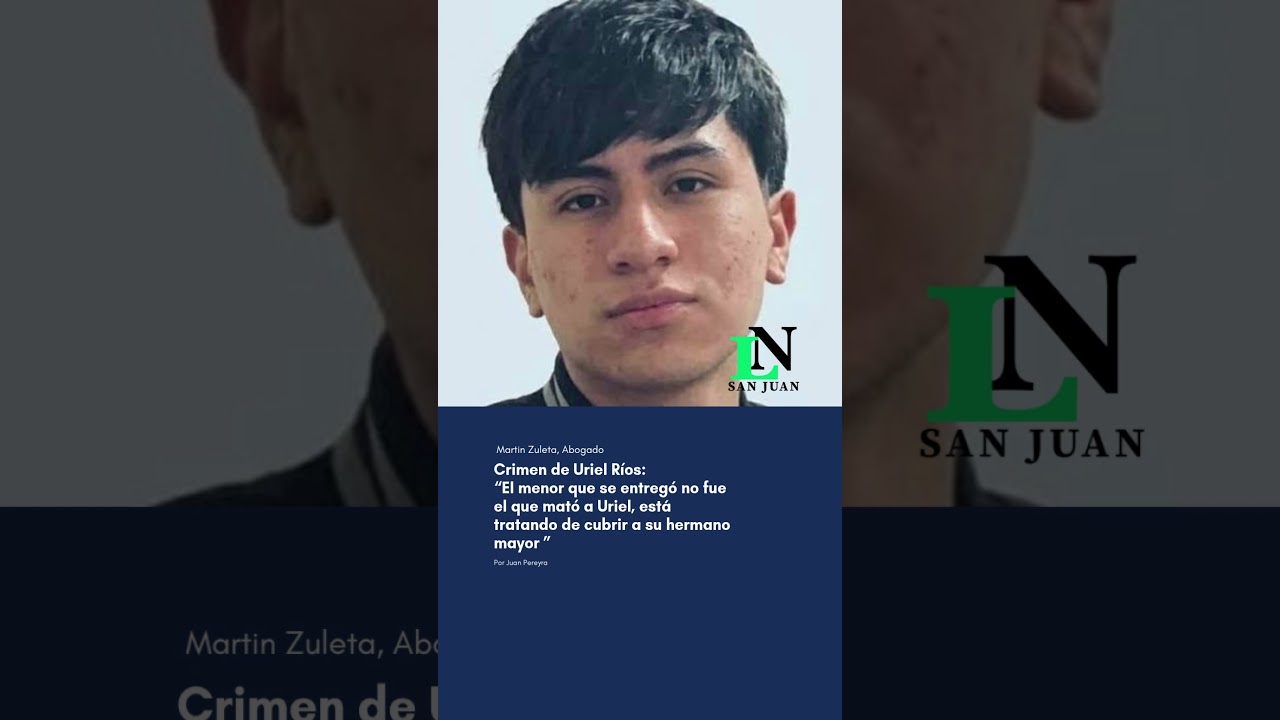 “El menor que se entregó no fue el que mató a Uriel, está tratando de cubrir a su hermano mayor”