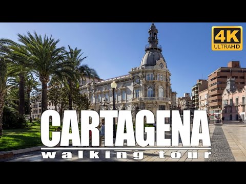 ??[4K] CARTAGENA Walking Tour | Port city of great cultures | Murcia | Spain