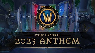 WoW Esports 2023 Anthem (Remix) Resimi