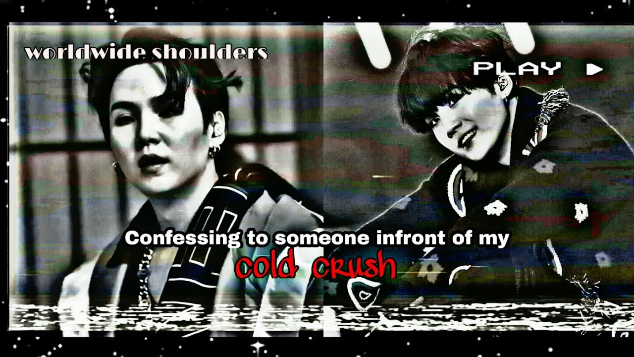 [SUGA FF] •Confessing to someone infront of my cold crush•