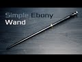 Simple DIY Ebony Wand