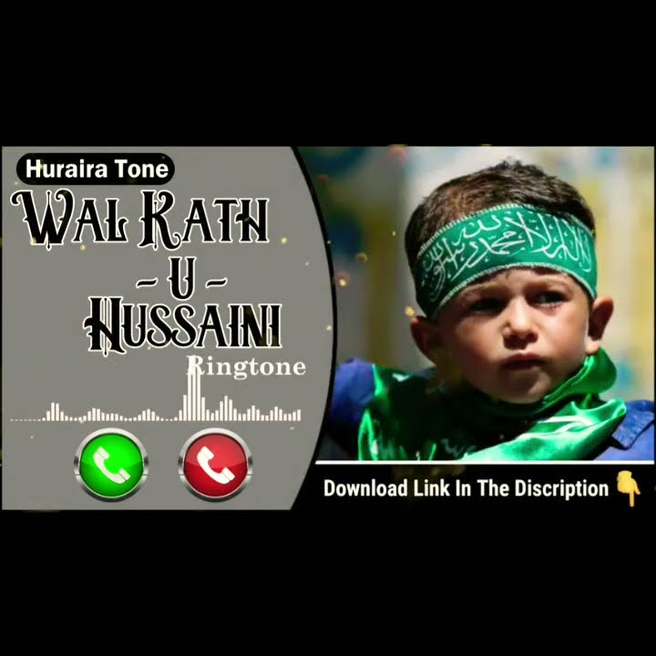 Wal Khat u Hussaini phone Ringtones 2023