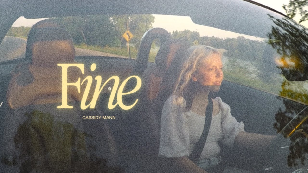 Obejrzyj Cassidy Mann - Fine (Lyric Video) w YouTube Obejrzyj Cassidy Mann - Fine (Lyric Video) w YouTube