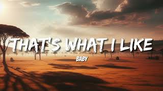 Bruno Mars - That's What I Like (Lyrics)