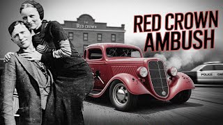 Bonnie & Clyde's Shootout at The Red Crown