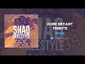 SHAQ - Kobe Bryant Tribute (Freestyle)