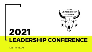 TPCOLC21 | The Preiss Company 2021 Leadership Conference | Austin, Texas