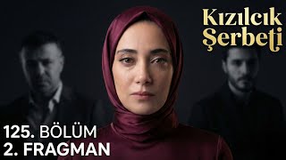 Kızılcık Şerbeti 125. Bölüm 2. Fragman Ne Yaptin Sen Nursema