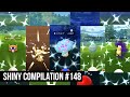 Pokemon GO Shiny Compilation #148