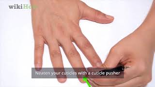 How To Fix The Skin Around Your Nails 13 Steps With Pictures