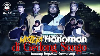 Part 2 | Misteri Hanoman Di Candi Gedong Songo Gunung Ungaran Semarang | Syiar Dalam Gelap