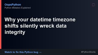 Your Python Is Too Slow: Why your datetime timezone shifts silently wreck data inte
