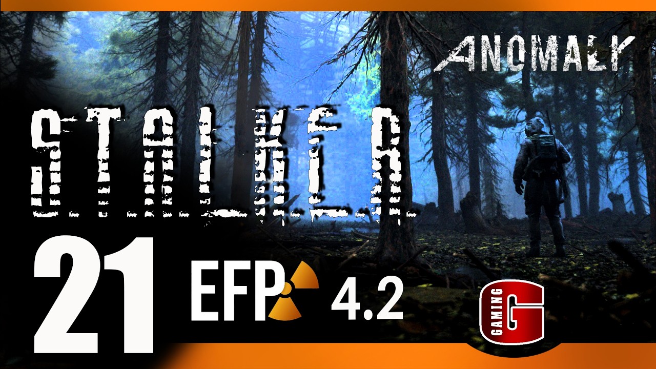☢️ STALKER ● Anomaly 1.5.2 ● EFP 4.2 ● Часть 21
