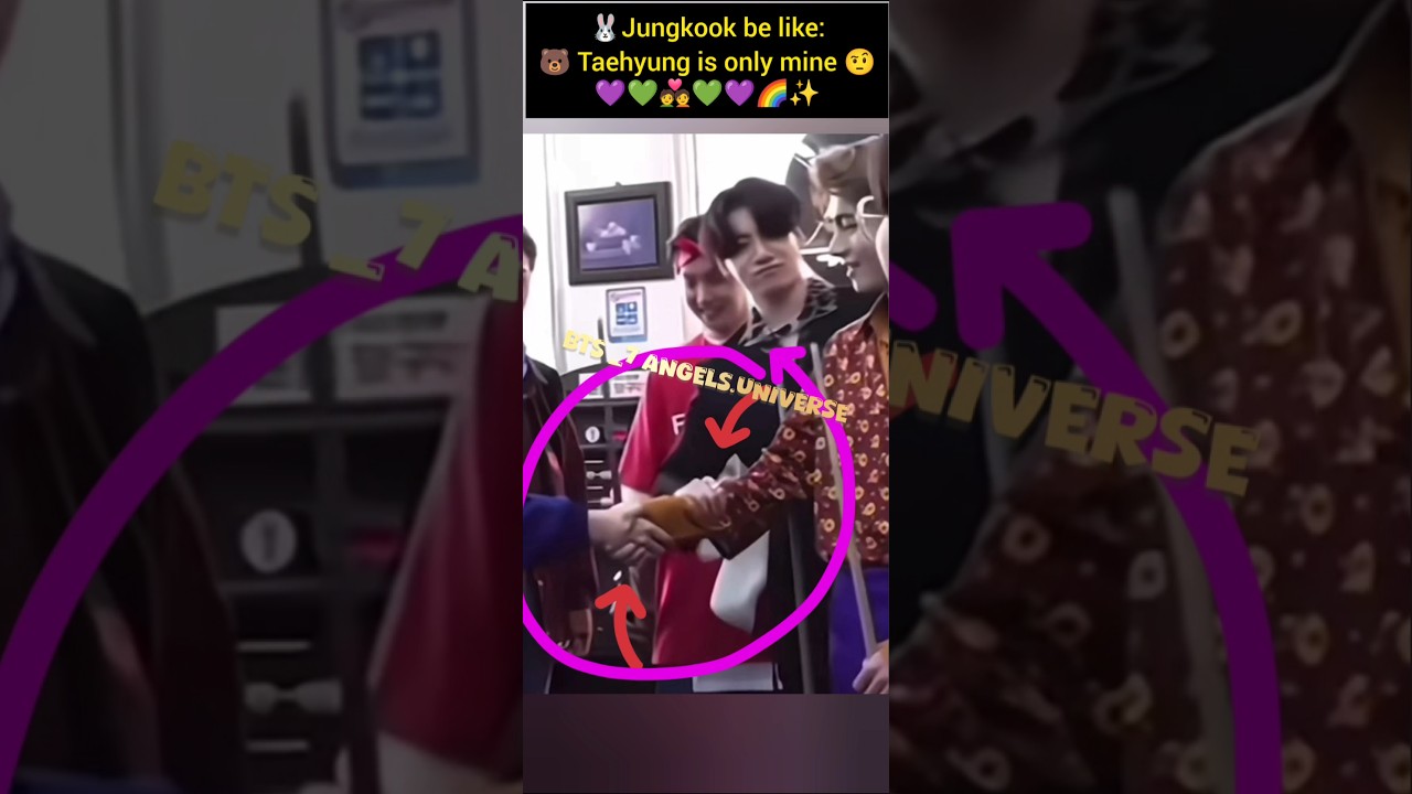 🐰JK be like:🐻Tae is only mine 💚💜🌈✨