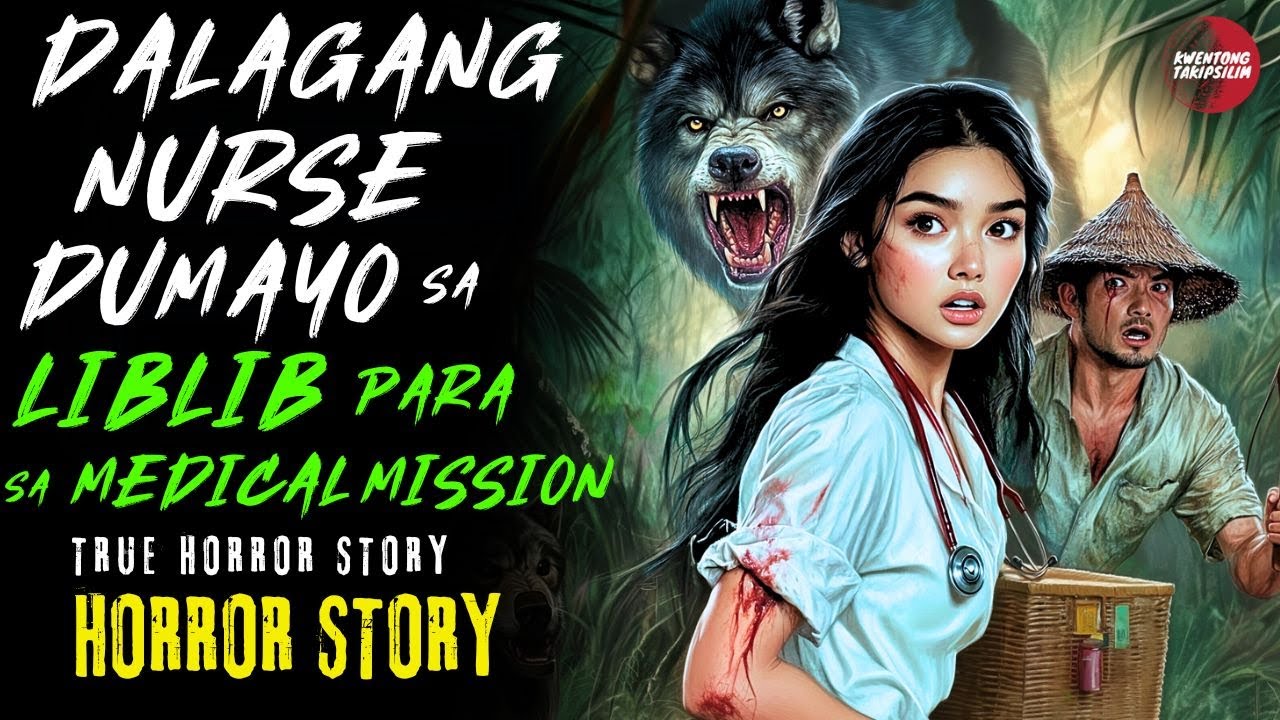 MEDICAL MISSION SA LIBLIB NA BARYO | Kwentong Aswang | True Story
