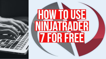 How to use NinjaTrader 7 for Free