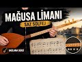 MAĞUSA LİMANI SAZ SOLFEJİ 🎶 | Bağlama Dersi Notalı Anlatım