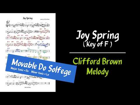 Joy Spring (Key: F) / Clifford Brown - Melody | Movable Do Solfege