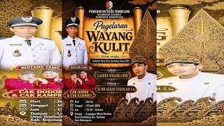 WAYANG KULIT KI R M AKBAR SYAHALAM S.SN // LAKON LAHIRE WISANGGENI // BT CAK DODOK & CAK KAMPRET