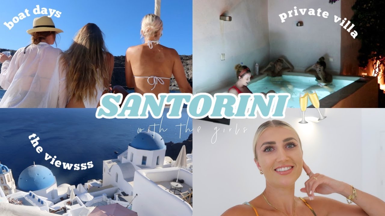 Santorini Girls Holiday ☀️🥂💓