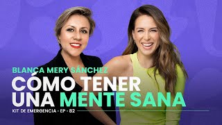 Crear hábitos positivos para una mente saludable 🧠 Blanca Mery | KitdeEmergencia | Erika de la Vega