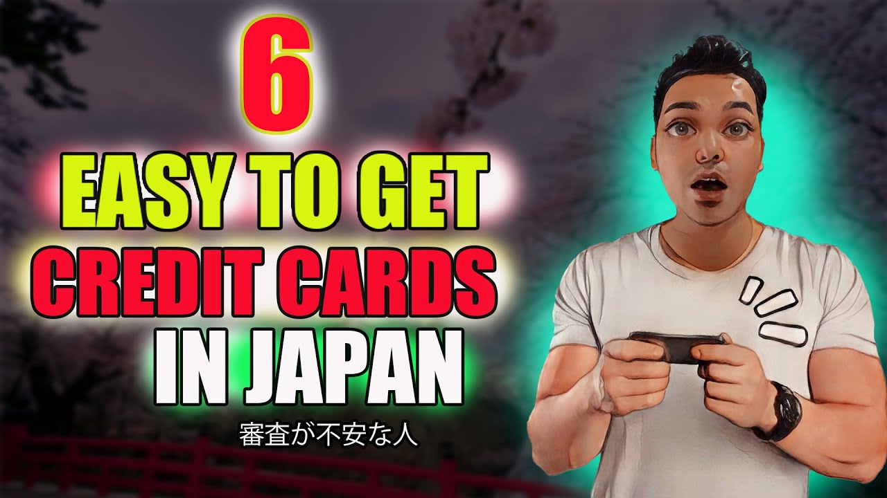 6 easy to get credit card in japan youtube