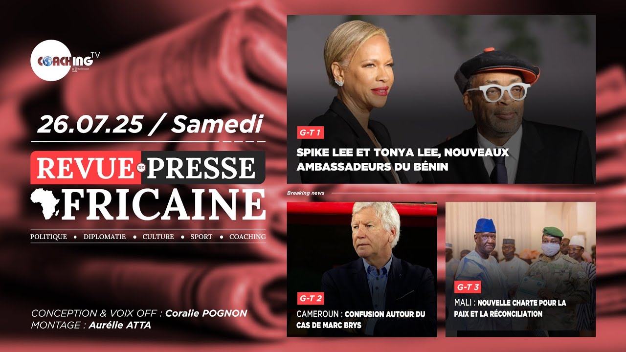 Dr Coralie Présente la Revue de Presse Africaine du 26/07/2025. - YouTube
