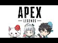 【APEX LEGENDS】ますたーいきたいです【杏戸ゆげ / ブイアパ】