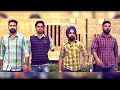 YAAR MAAR ( Full Video ) - Ammy Virk || Parmish Verma ||  New Punjabi Songs