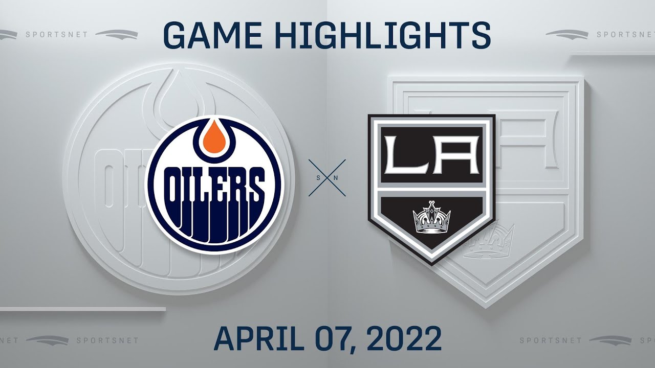 NHL Highlights Oilers vs. Kings Apr. 7, 2022 YouTube