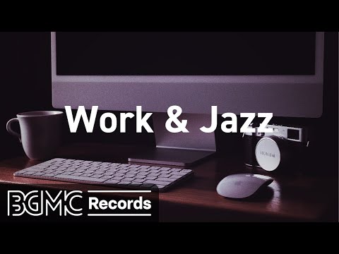 Smooth Jazz Music - Background Instrumentals for Work