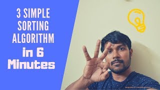 3 Simple Sorting Algorithms Explained in 6 Minutes | Bubble, Insertion, Selection Sort |