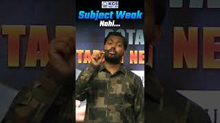 Subject Weak Nahi 💯 #khansir #khansirmotivation #neetstudyguide #neetstudytips #kgs #neetaspirents
