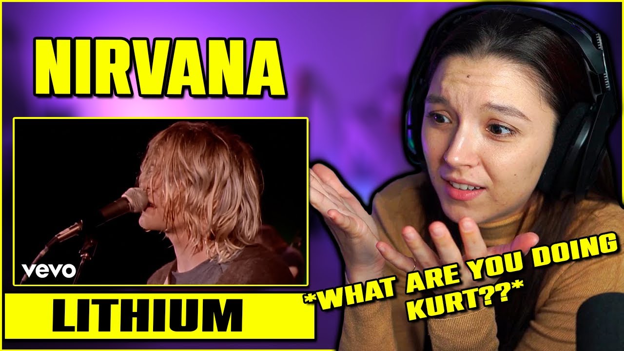 First Time Reaction to Nirvana Lithium YouTube