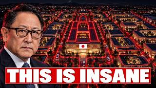 Inside Toyota's $10 Billion City — Nothing Like This Exists On Earth!