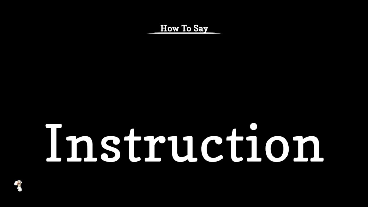 How To Say Instruction | Pronunciation Guide | Professor Christopher