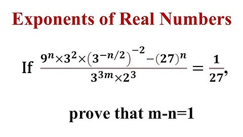 If (9^n×3^2×3^n - 27^n)/(3^3m×2^3)=1/27, Prove that m-n=1 /Number System / RD Sharma / Class 9 Maths