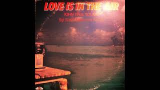 John Paul Young - Love Is In The Air Sgt Slicks Melbourne Recut