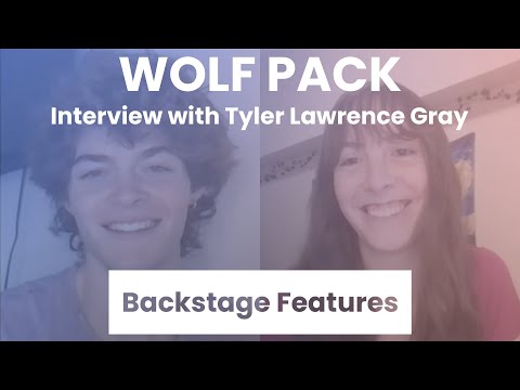 Wolf Pack Interview with Tyler Lawrence Gray | Backstage Features with Gracie Lowes