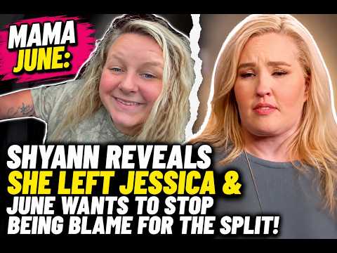 Thumbnail for Mama June: Shyann reveals she left Jessica, Source spills tea on split&June pops off #mamajune #wetv