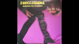 Nothing Can Change the Shape of Things to Come - The Seclusions
