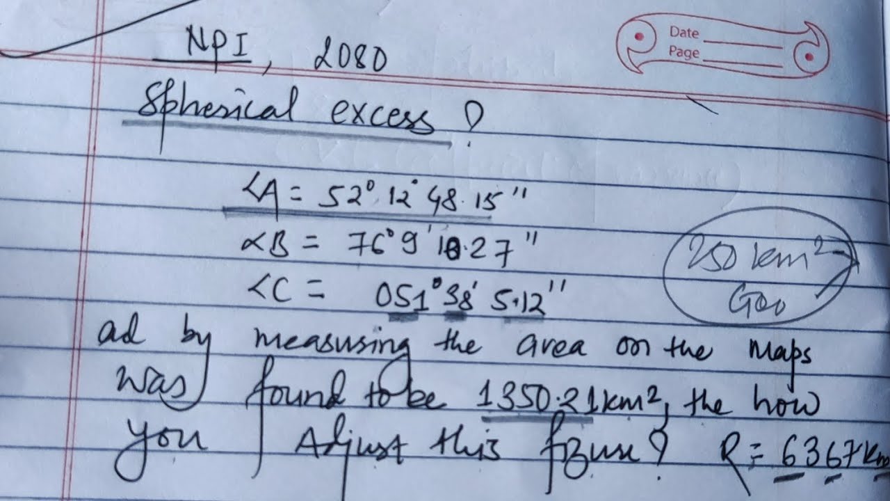 Spherical Excess (Theory of Figure Adjustment) surveying ctevt 