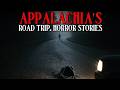 8 Disturbing Scary TRUE Road Trips to Appalachia Horror Stories Mr Skeleton Collection