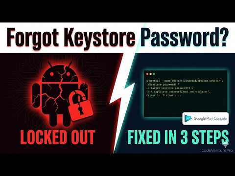 Forgot Android Keystore Password? Here's How to Fix It (Google Play Upload Key Reset) | Fazle Rabbi